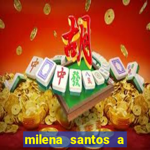 milena santos a musa da borracharia